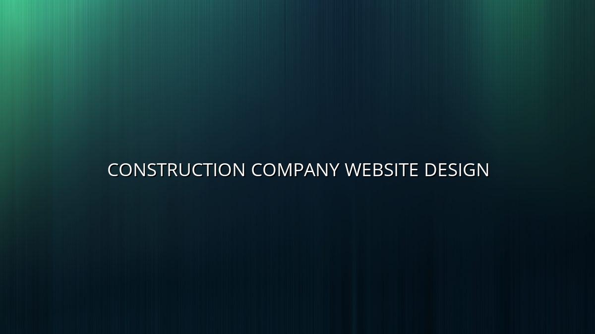 Website Design for Builders and Construction Firms