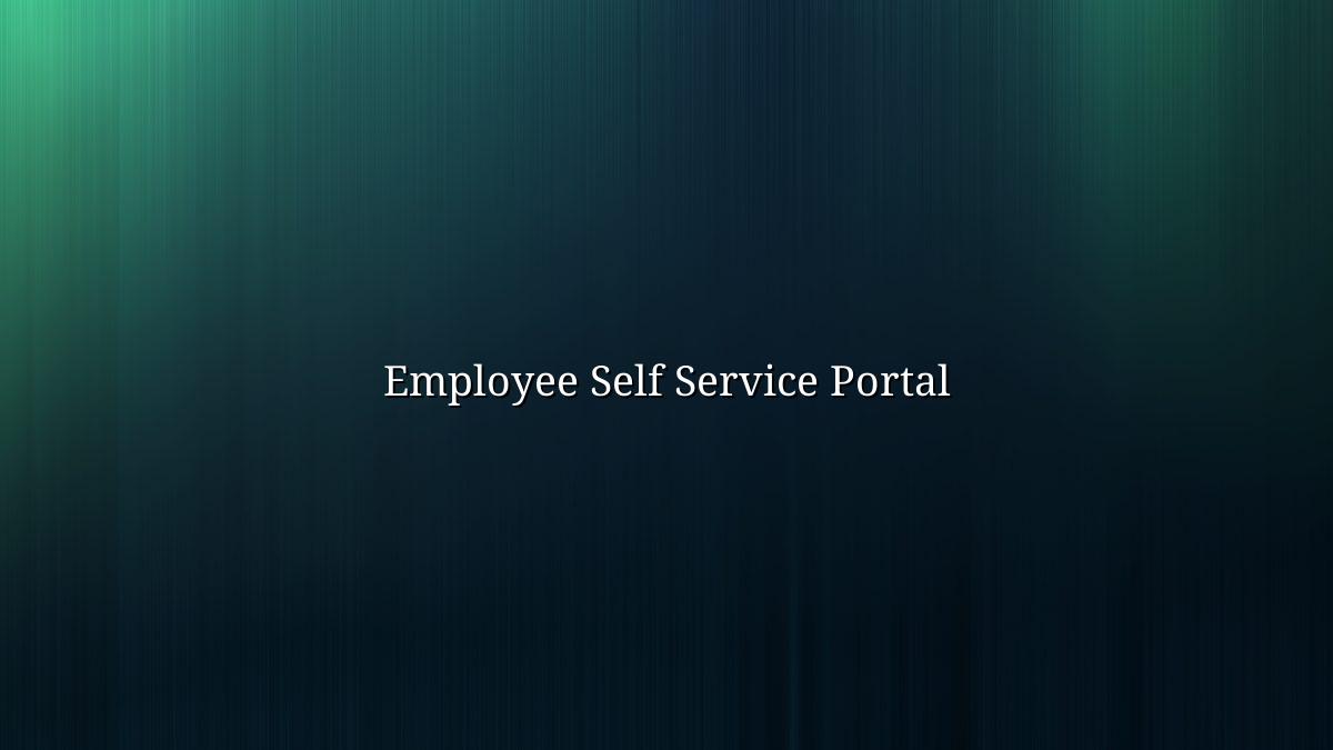 Employee Self Service Portal