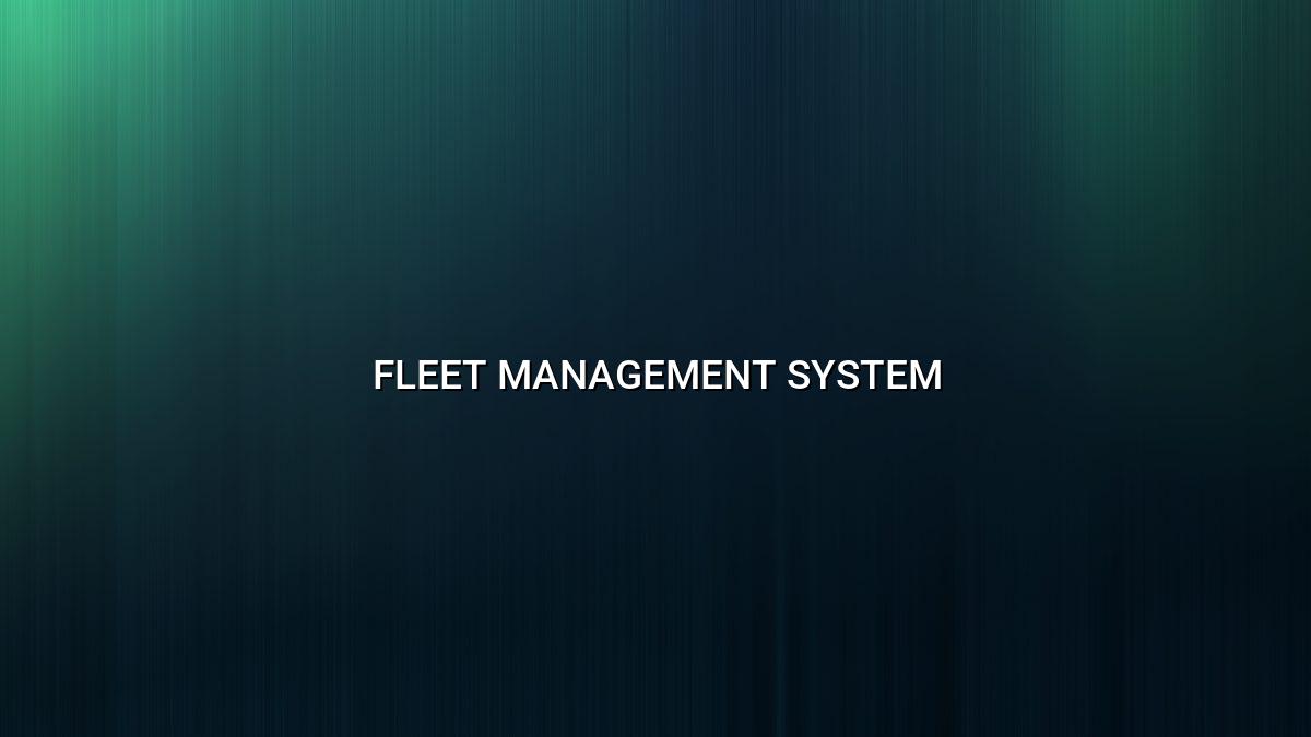 Fleet And Vehicle Tracking System