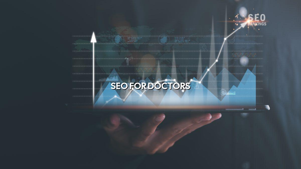 SEO for Doctors and Clinics